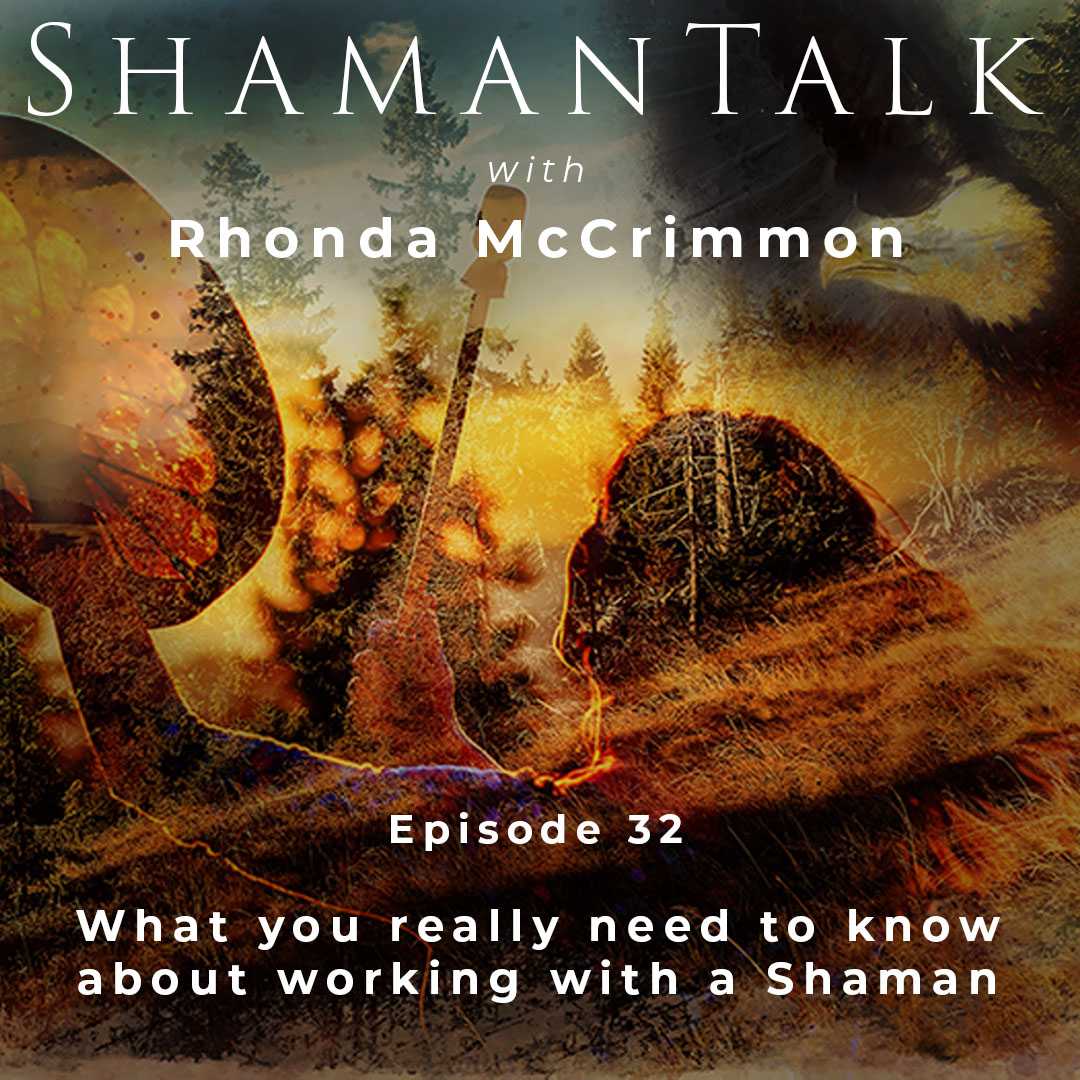 What You Really Need to Know About Working With a Shaman