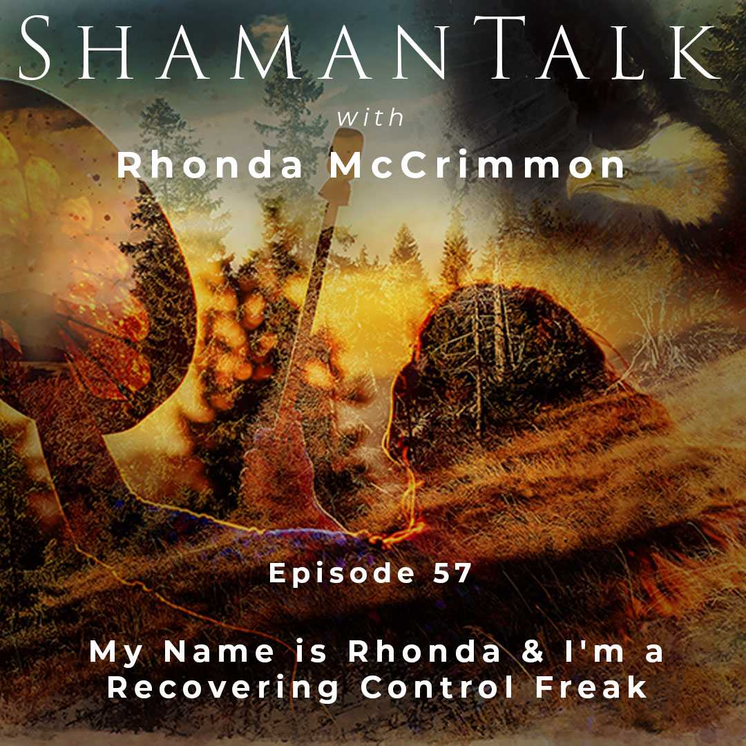 My Name is Rhonda & I'm a Recovering Control Freak